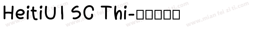 HeitiUI SC Thi字体转换